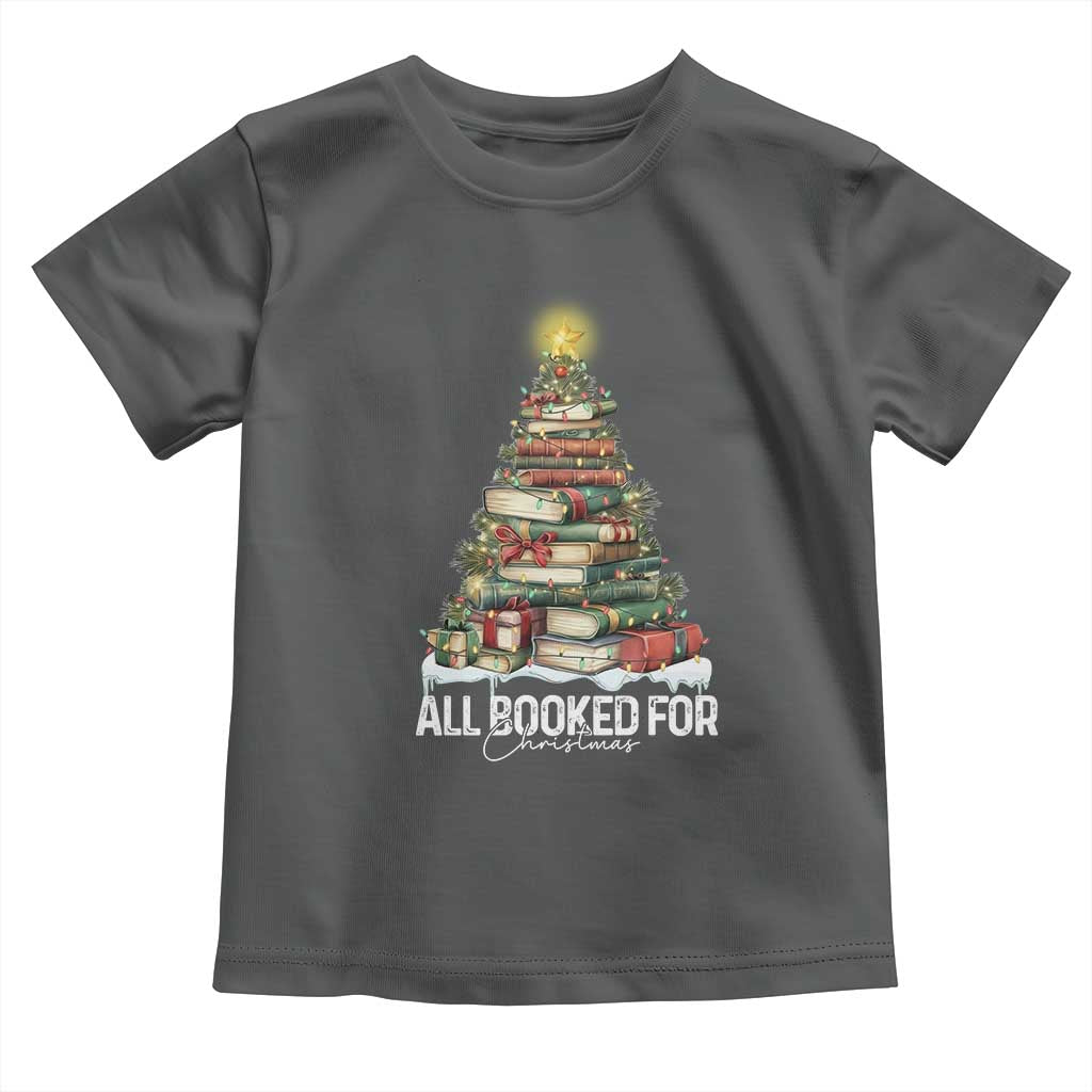 All Booked For Christmas Toddler T Shirt Xmas Tree Lights Book Lover - Wonder Print Shop