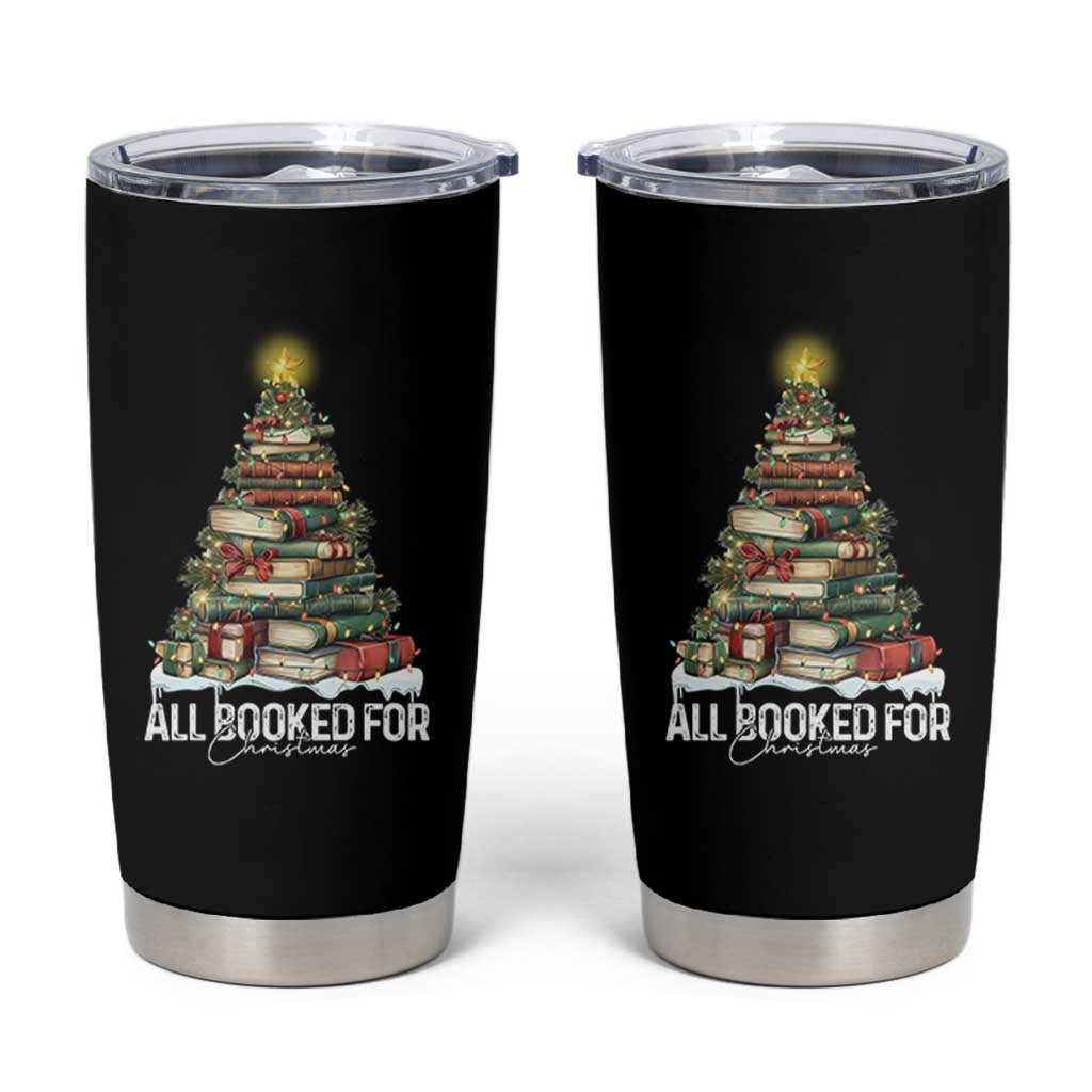 All Booked For Christmas Tumbler Cup Xmas Tree Lights Book Lover - Wonder Print Shop
