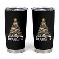 All Booked For Christmas Tumbler Cup Xmas Tree Lights Book Lover - Wonder Print Shop