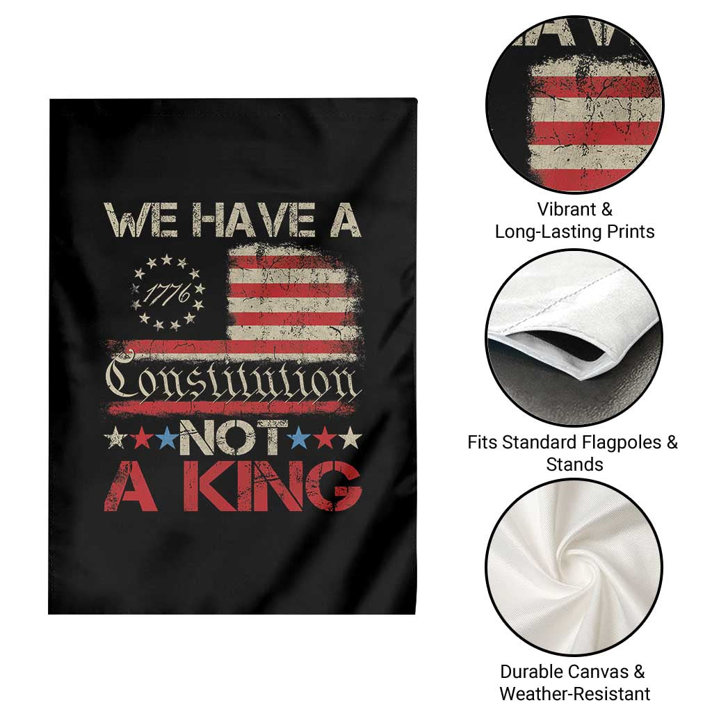 We Have A Constitution Not A King Garden Flag No Kings in America Betsy Ross Flag - Wonder Print Shop