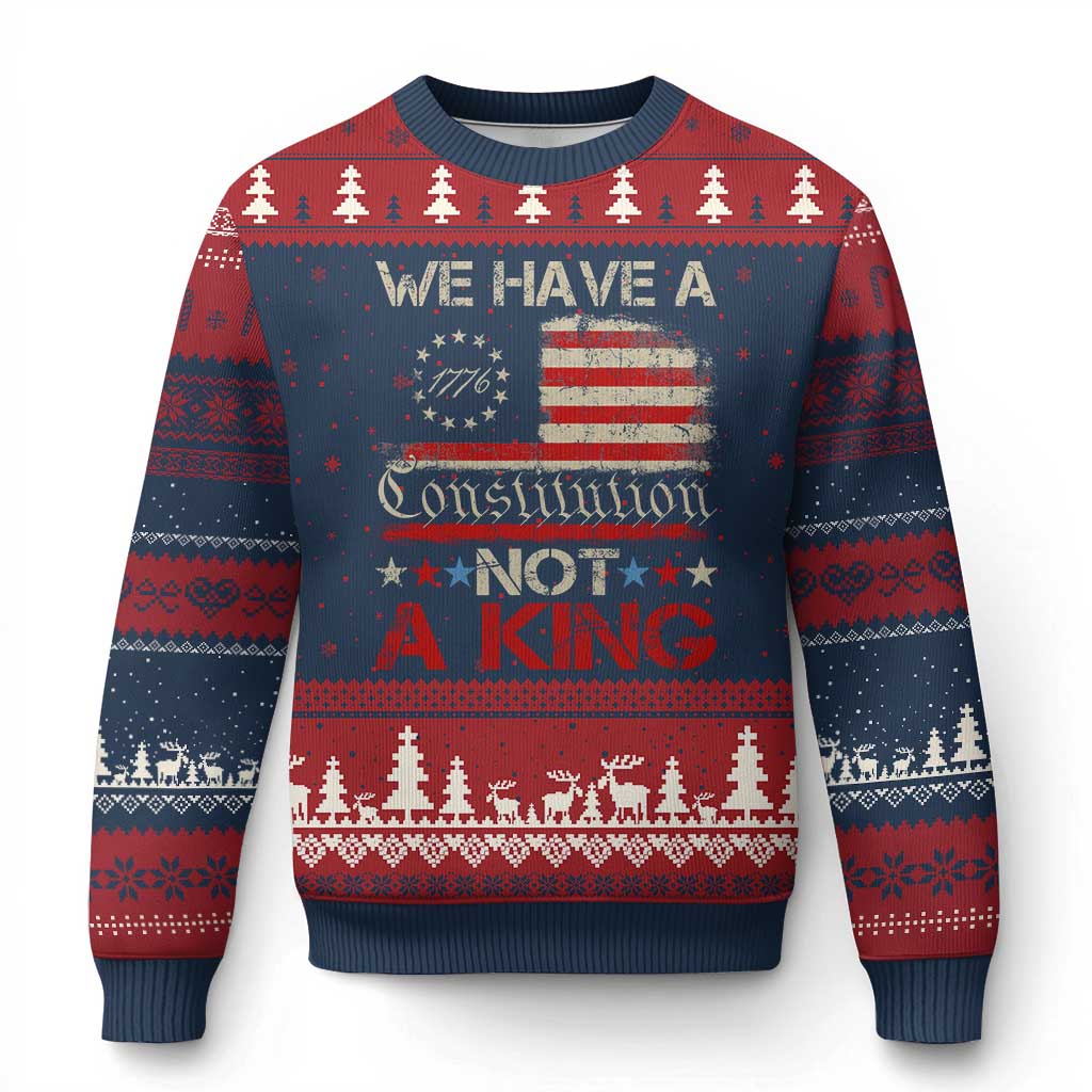 We Have A Constitution Not A King Ugly Christmas Sweater No Kings in America Betsy Ross Flag - Wonder Print Shop