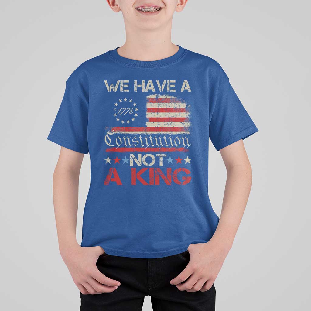 We Have A Constitution Not A King T Shirt For Kid No Kings in America Betsy Ross Flag - Wonder Print Shop