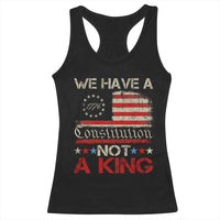 We Have A Constitution Not A King Racerback Tank Top No Kings in America Betsy Ross Flag - Wonder Print Shop