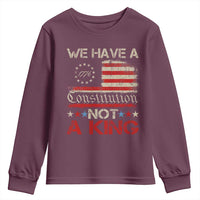 We Have A Constitution Not A King Youth Sweatshirt No Kings in America Betsy Ross Flag - Wonder Print Shop