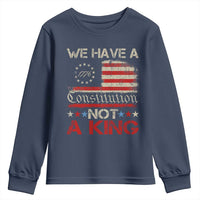 We Have A Constitution Not A King Youth Sweatshirt No Kings in America Betsy Ross Flag - Wonder Print Shop