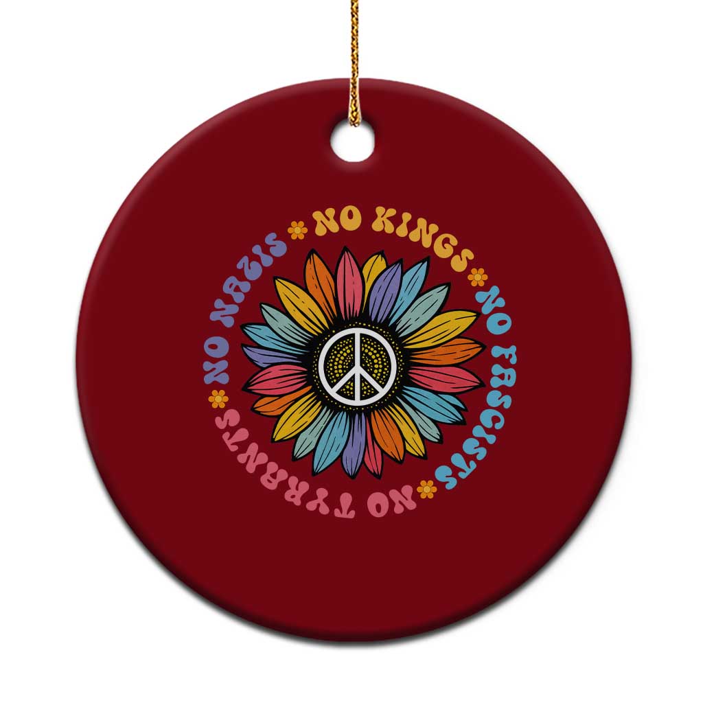 No Kings No Fascists No Tyrants No Nazis Ceramic Ornament Peace Floral Sunflower - Wonder Print Shop