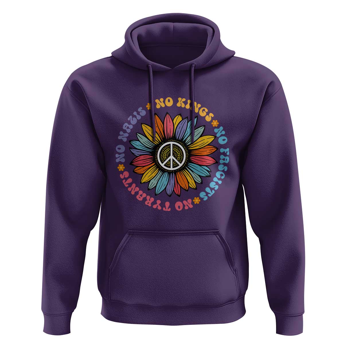 No Kings No Fascists No Tyrants No Nazis Hoodie Peace Floral Sunflower - Wonder Print Shop