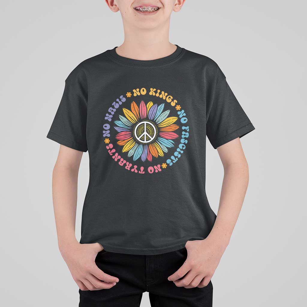 No Kings No Fascists No Tyrants No Nazis T Shirt For Kid Peace Floral Sunflower - Wonder Print Shop