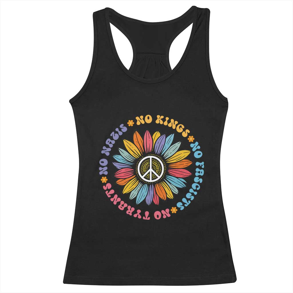 No Kings No Fascists No Tyrants No Nazis Racerback Tank Top Peace Floral Sunflower - Wonder Print Shop