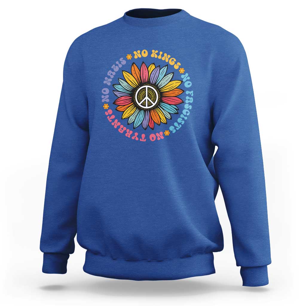 No Kings No Fascists No Tyrants No Nazis Sweatshirt Peace Floral Sunflower - Wonder Print Shop