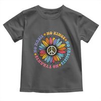 No Kings No Fascists No Tyrants No Nazis Toddler T Shirt Peace Floral Sunflower - Wonder Print Shop