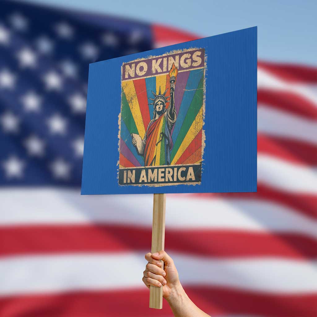 Funny No Kings In America LGBT Protest Sign Retro Statue Of Liberty - Wonder Print Shop
