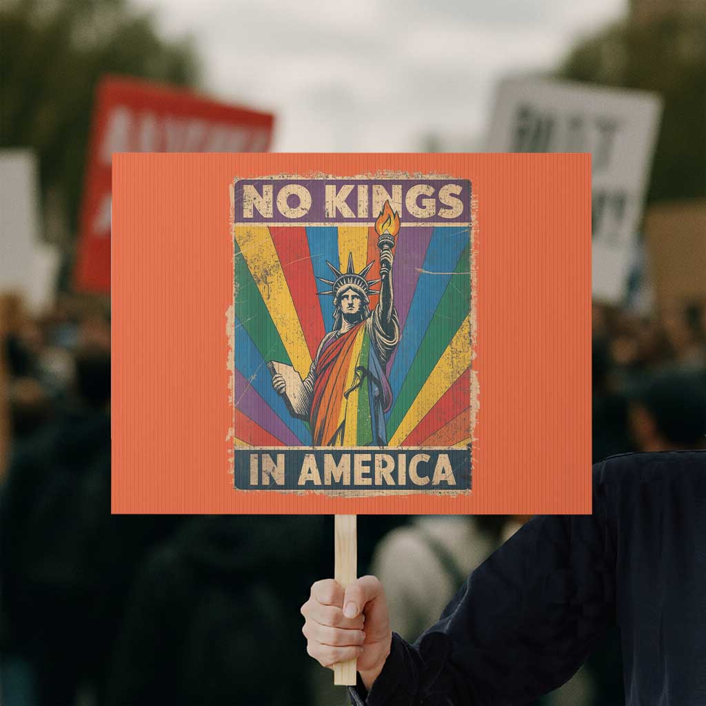 Funny No Kings In America LGBT Protest Sign Retro Statue Of Liberty - Wonder Print Shop