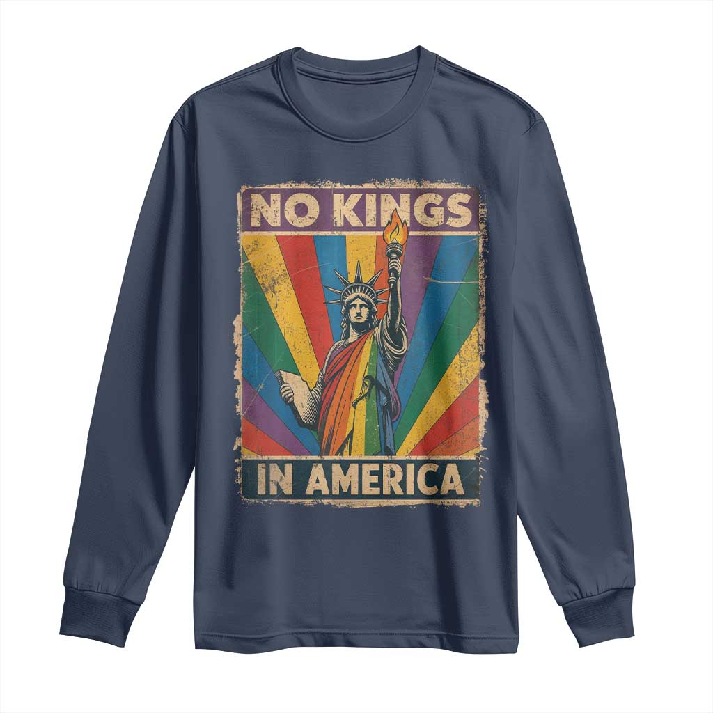 Funny No Kings In America LGBT Long Sleeve Shirt Retro Statue Of Liberty - Wonder Print Shop