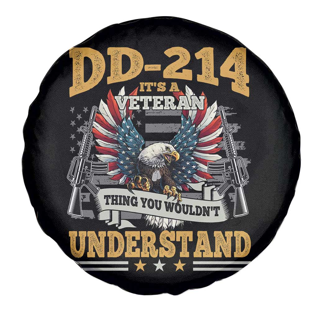 DD214 It Is A Veteran Thing You Wouldnt Understand Spare Tire Cover US Veteran Bald Egale - Wonder Print Shop