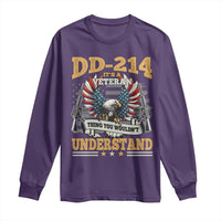 DD214 It Is A Veteran Thing You Wouldnt Understand Long Sleeve Shirt US Veteran Bald Egale - Wonder Print Shop