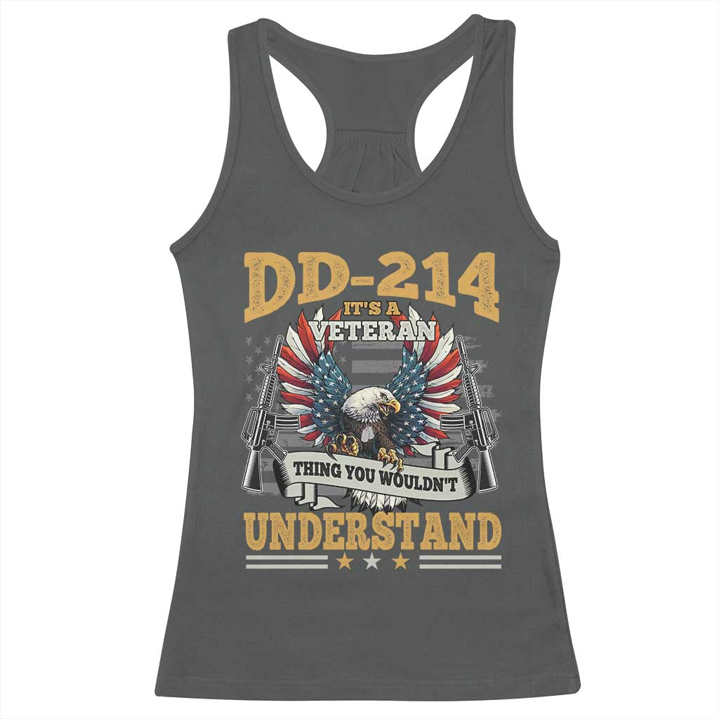 DD214 It Is A Veteran Thing You Wouldnt Understand Racerback Tank Top US Veteran Bald Egale - Wonder Print Shop