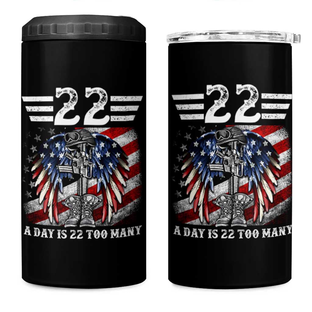 Veteran Suicide Awareness 4 in 1 Can Cooler Tumbler 22 A Day Is 22 Too Many Vintage American Flag - Wonder Print Shop