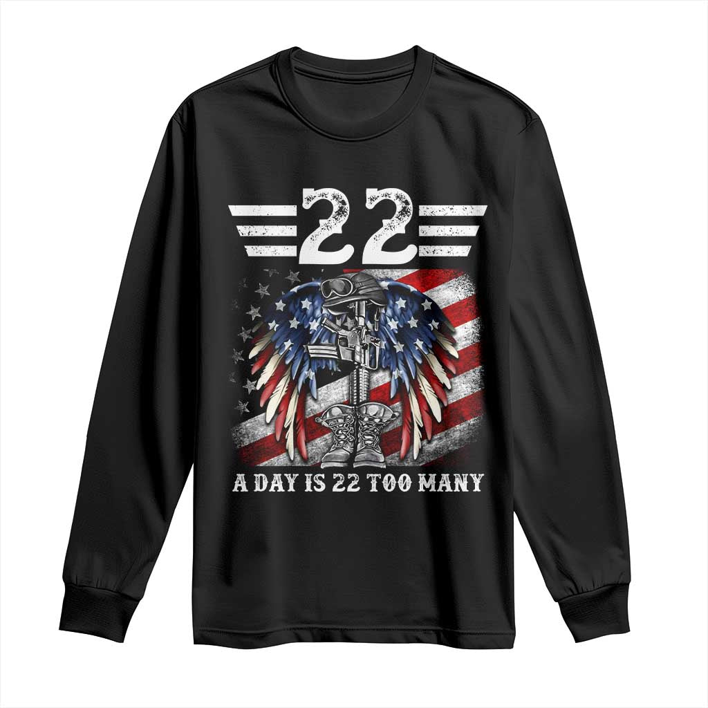 Veteran Suicide Awareness Long Sleeve Shirt 22 A Day Is 22 Too Many Vintage American Flag - Wonder Print Shop