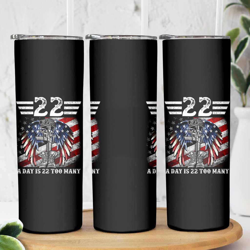 Veteran Suicide Awareness Skinny Tumbler 22 A Day Is 22 Too Many Vintage American Flag - Wonder Print Shop