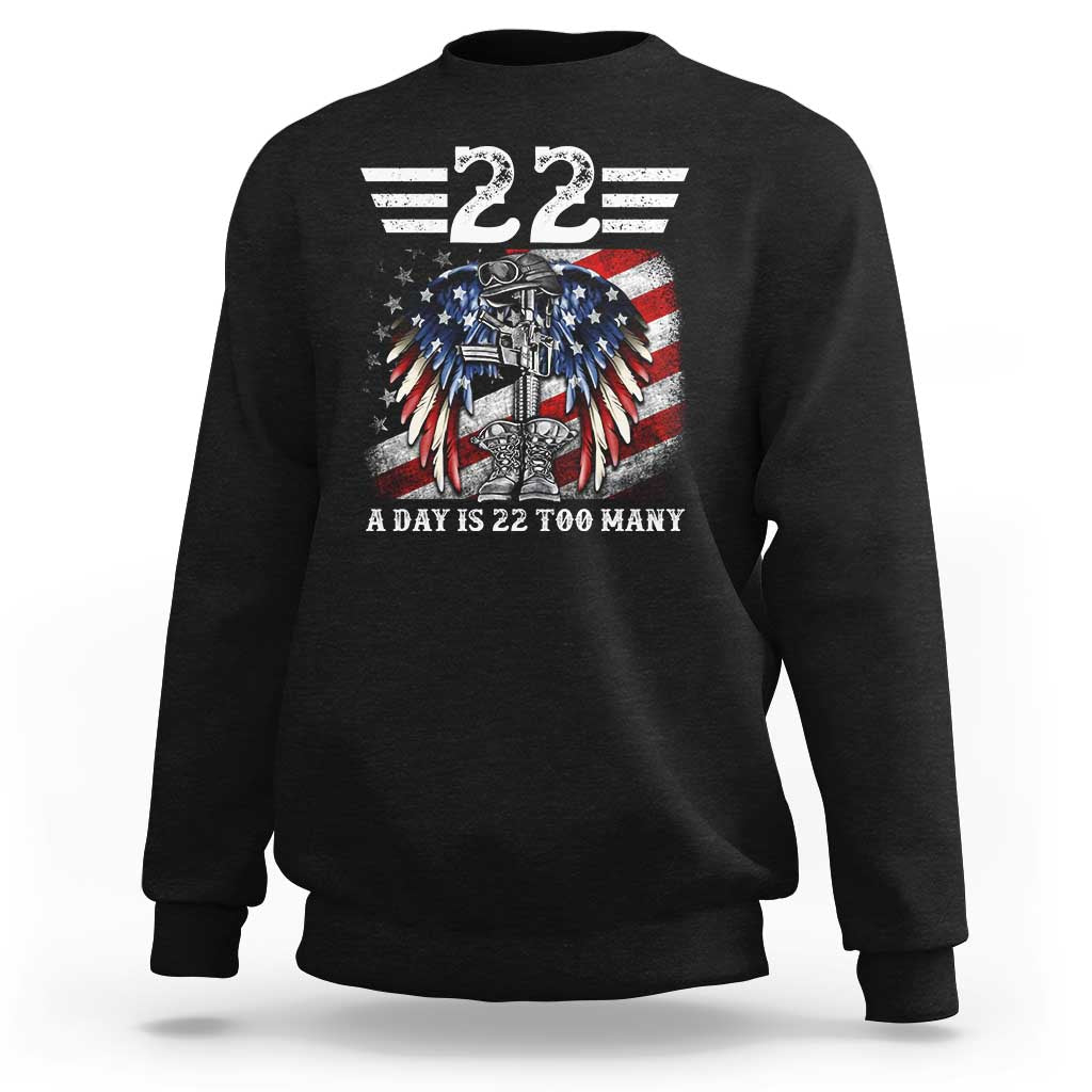 Veteran Suicide Awareness Sweatshirt 22 A Day Is 22 Too Many Vintage American Flag - Wonder Print Shop