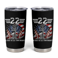 Veteran Suicide Awareness Tumbler Cup 22 A Day Is 22 Too Many Vintage American Flag - Wonder Print Shop