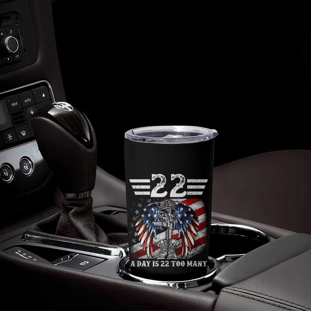 Veteran Suicide Awareness Tumbler Cup 22 A Day Is 22 Too Many Vintage American Flag - Wonder Print Shop