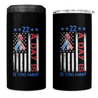 Veteran Suicide Awareness 4 in 1 Can Cooler Tumbler 22 A Day Is 22 Too Many American Flag - Wonder Print Shop