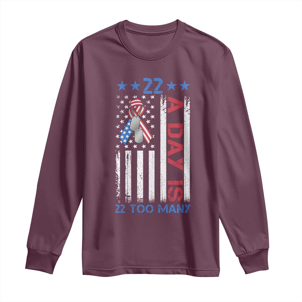 Veteran Suicide Awareness Long Sleeve Shirt 22 A Day Is 22 Too Many American Flag - Wonder Print Shop