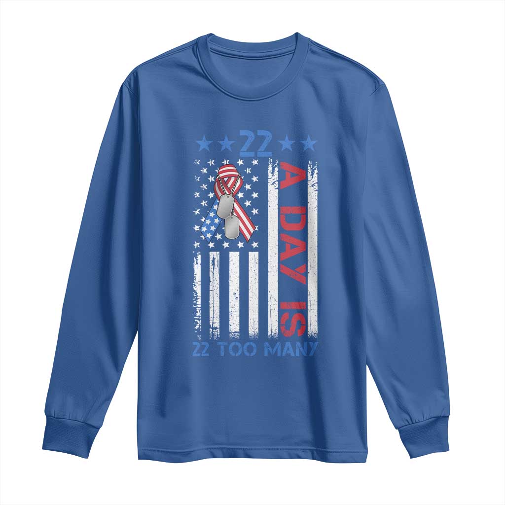 Veteran Suicide Awareness Long Sleeve Shirt 22 A Day Is 22 Too Many American Flag - Wonder Print Shop