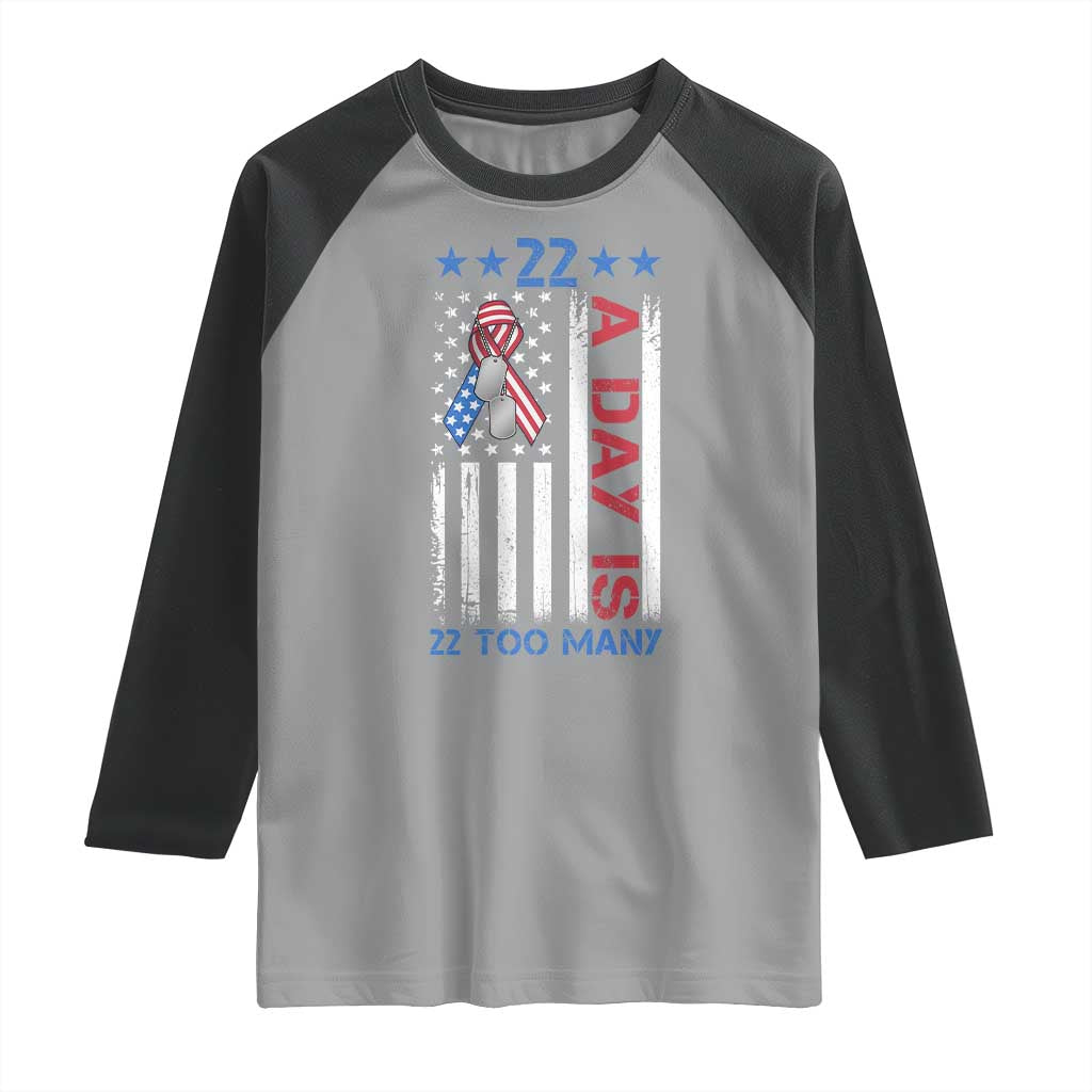 Veteran Suicide Awareness Raglan Shirt 22 A Day Is 22 Too Many American Flag - Wonder Print Shop