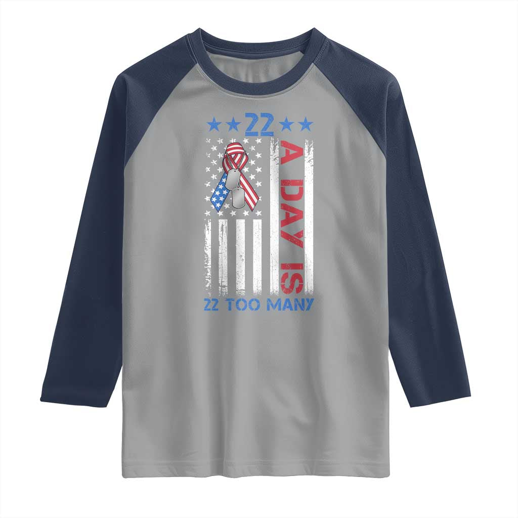 Veteran Suicide Awareness Raglan Shirt 22 A Day Is 22 Too Many American Flag - Wonder Print Shop