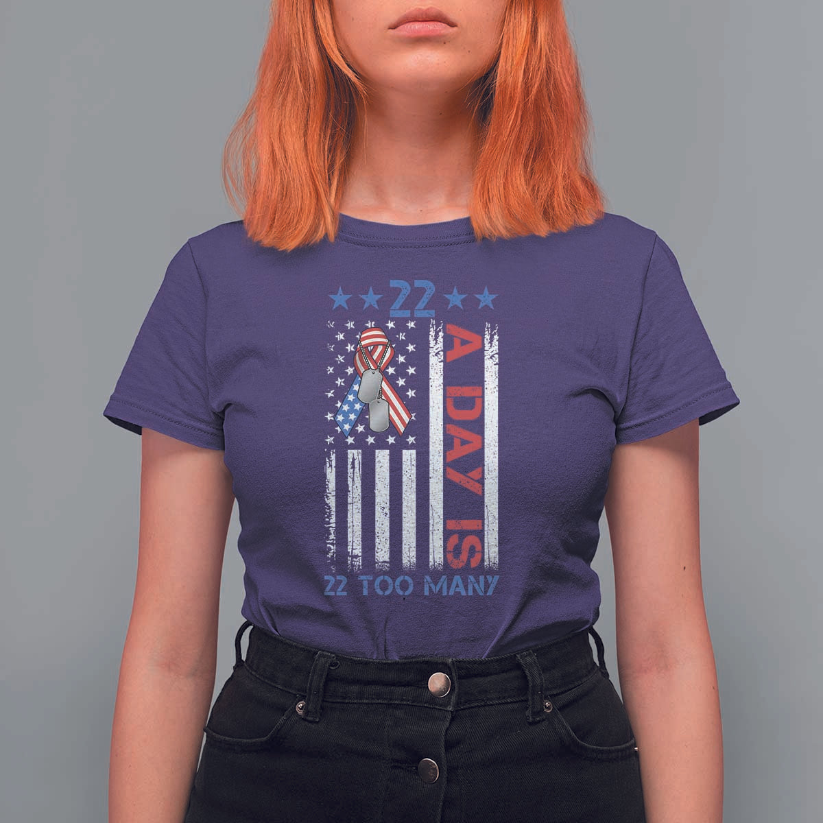 Veteran Suicide Awareness T Shirt For Women 22 A Day Is 22 Too Many American Flag - Wonder Print Shop