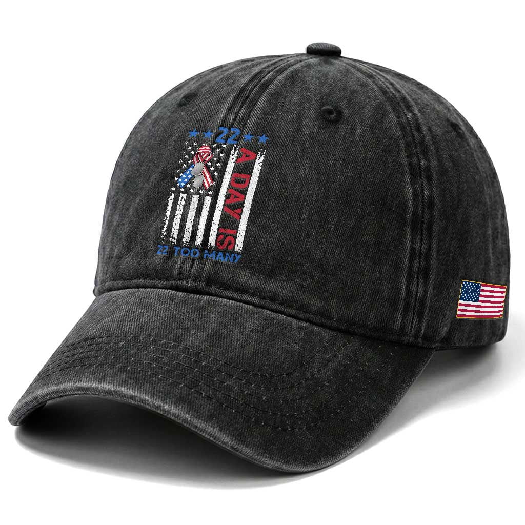 Veteran Suicide Awareness Washed Cotton Baseball Cap 22 A Day Is 22 Too Many American Flag