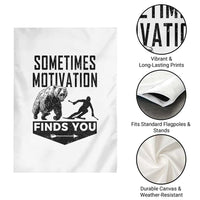 Funny Skiing Garden Flag Sometimes Motivation Finds You Ski Mountain Bear - Wonder Print Shop
