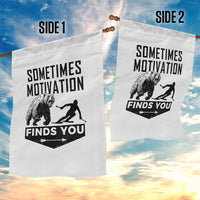 Funny Skiing Garden Flag Sometimes Motivation Finds You Ski Mountain Bear - Wonder Print Shop
