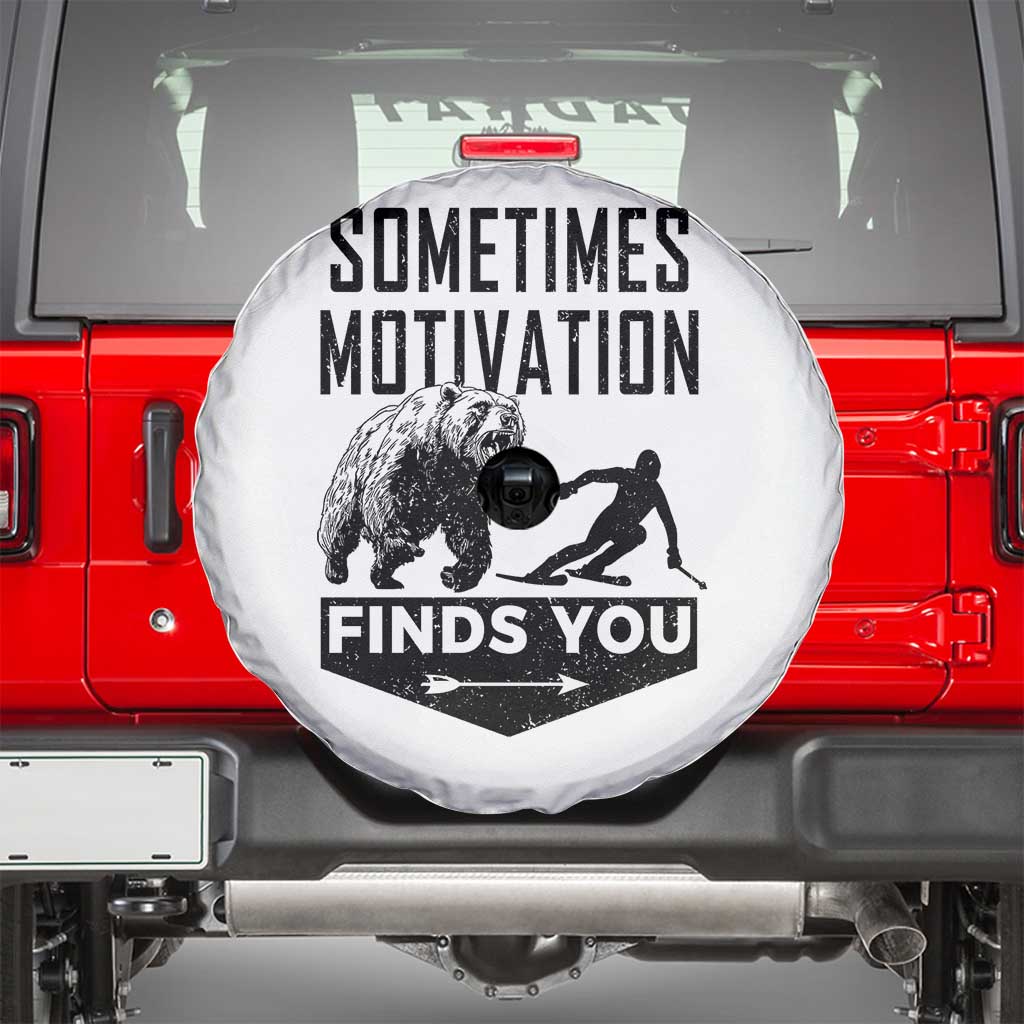 Funny Skiing Spare Tire Cover Sometimes Motivation Finds You Ski Mountain Bear - Wonder Print Shop