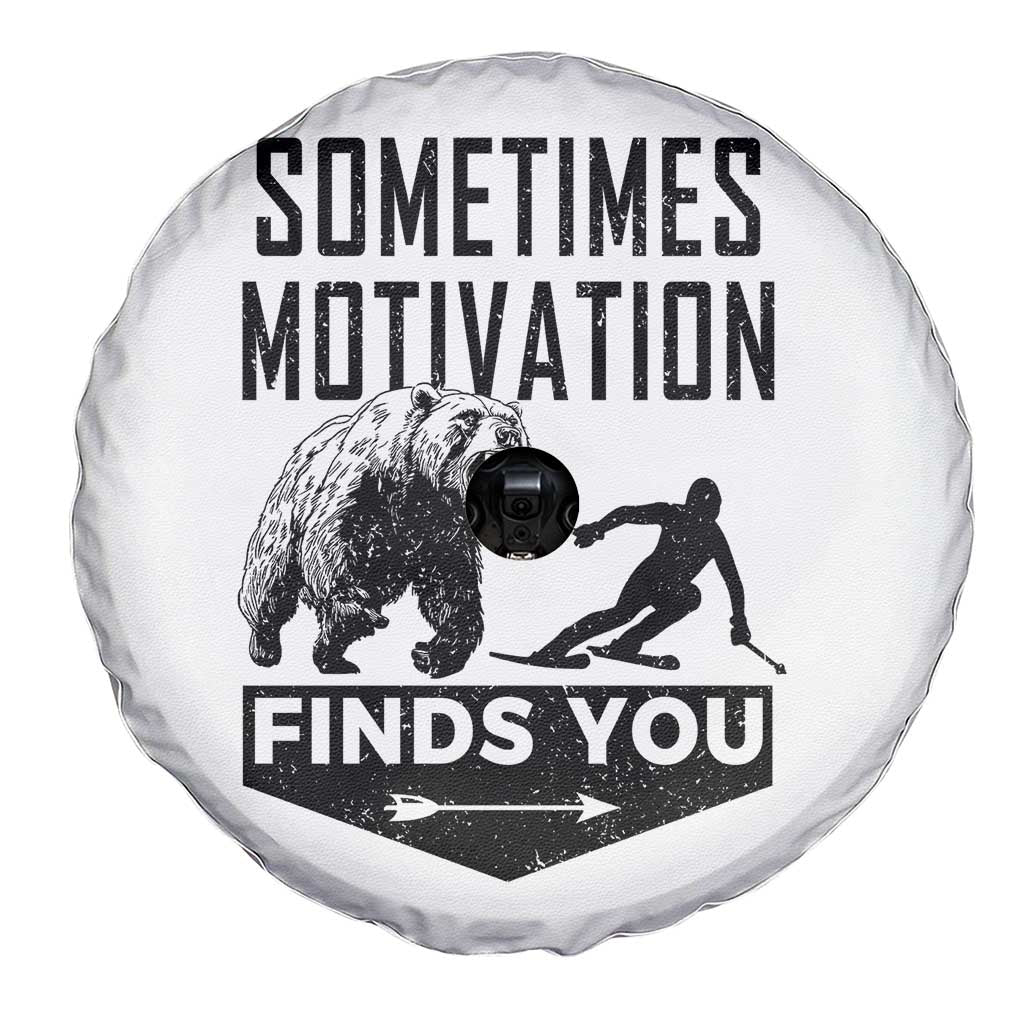 Funny Skiing Spare Tire Cover Sometimes Motivation Finds You Ski Mountain Bear - Wonder Print Shop
