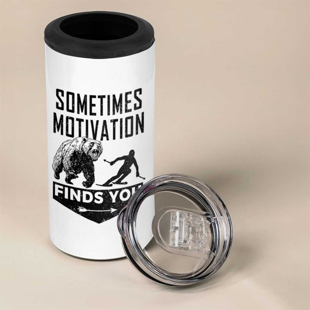 Funny Skiing 4 in 1 Can Cooler Tumbler Sometimes Motivation Finds You Ski Mountain Bear - Wonder Print Shop
