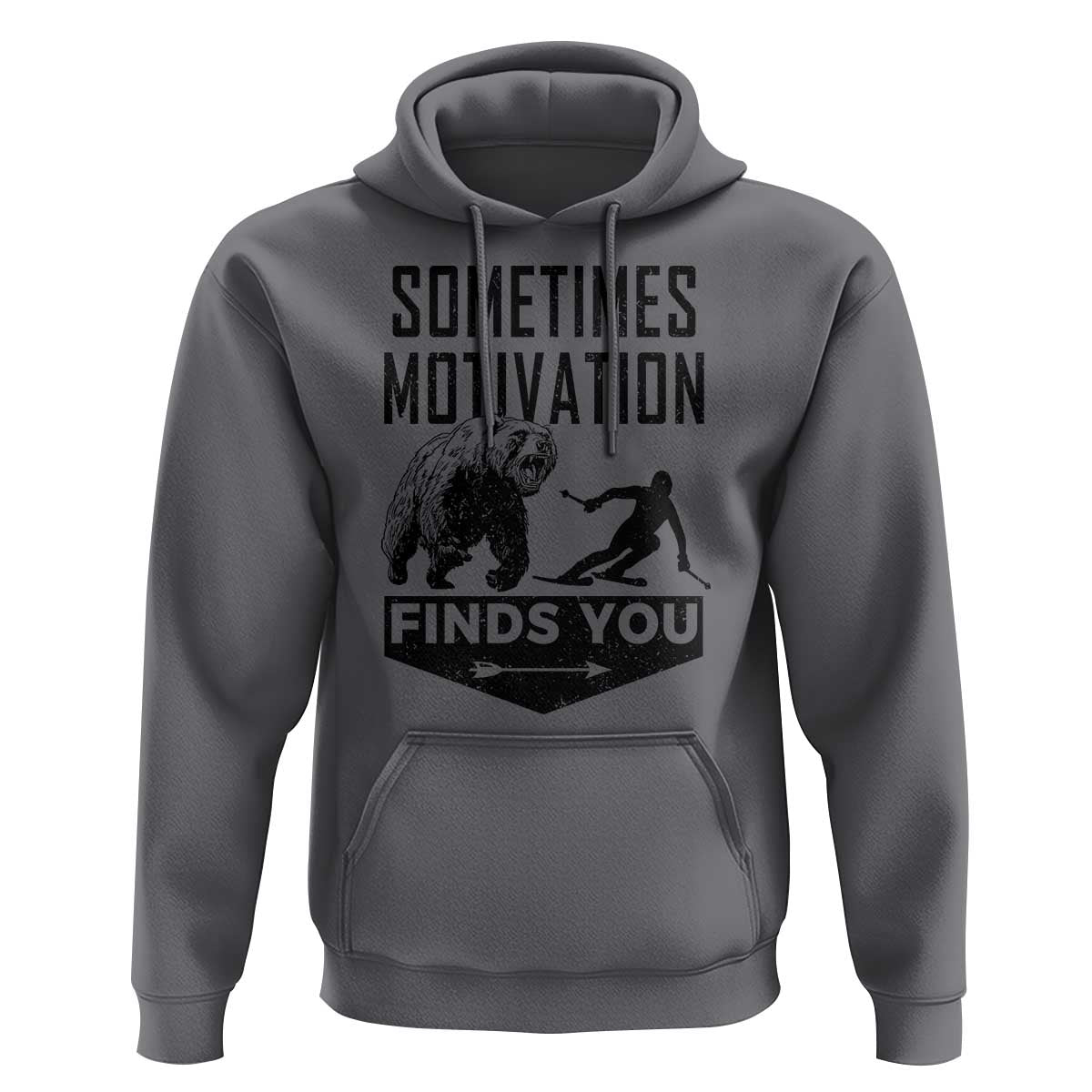 Funny Skiing Hoodie Sometimes Motivation Finds You Ski Mountain Bear - Wonder Print Shop