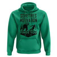Funny Skiing Hoodie Sometimes Motivation Finds You Ski Mountain Bear - Wonder Print Shop