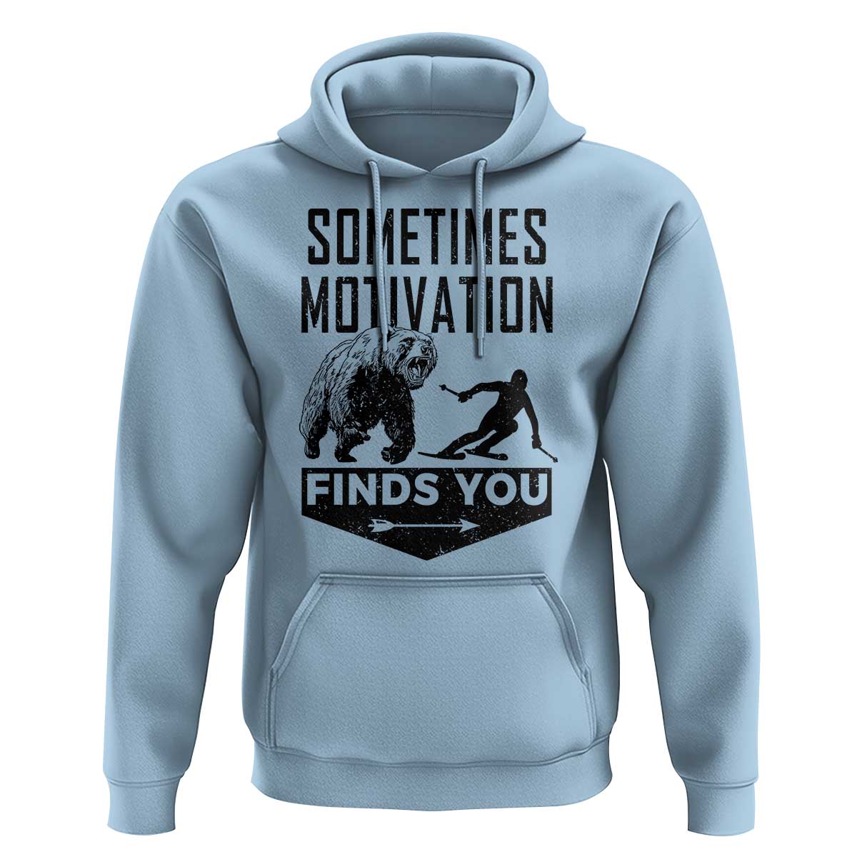 Funny Skiing Hoodie Sometimes Motivation Finds You Ski Mountain Bear - Wonder Print Shop