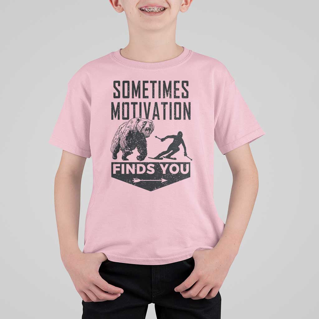Funny Skiing T Shirt For Kid Sometimes Motivation Finds You Ski Mountain Bear - Wonder Print Shop