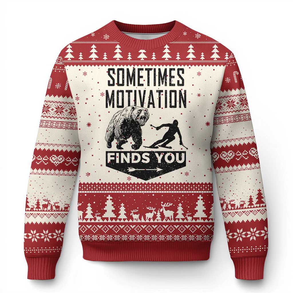 Funny Skiing Ugly Christmas Sweater Sometimes Motivation Finds You Ski Mountain Bear - Wonder Print Shop
