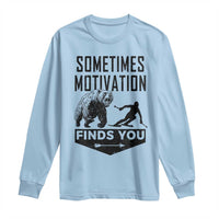 Funny Skiing Long Sleeve Shirt Sometimes Motivation Finds You Ski Mountain Bear - Wonder Print Shop