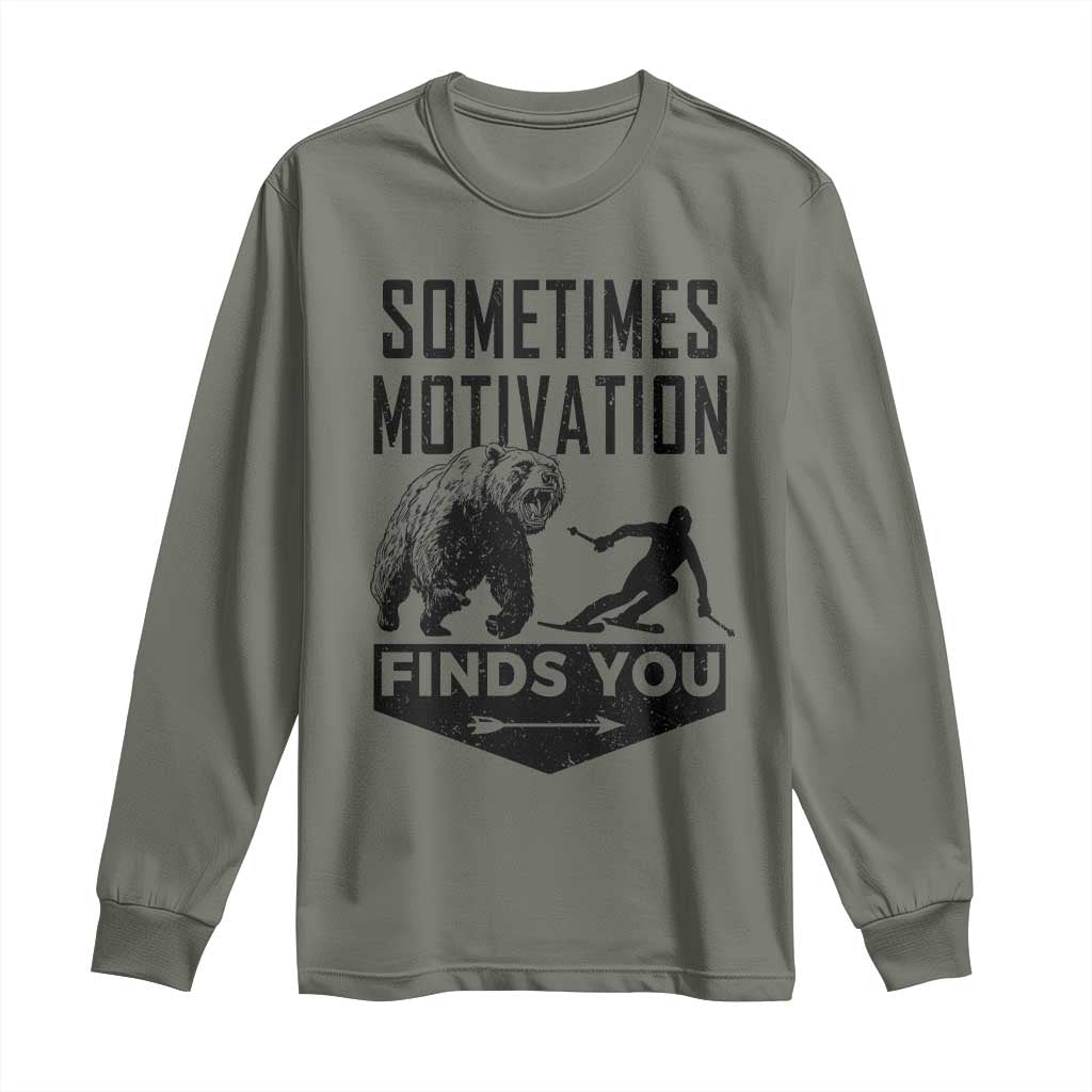 Funny Skiing Long Sleeve Shirt Sometimes Motivation Finds You Ski Mountain Bear - Wonder Print Shop