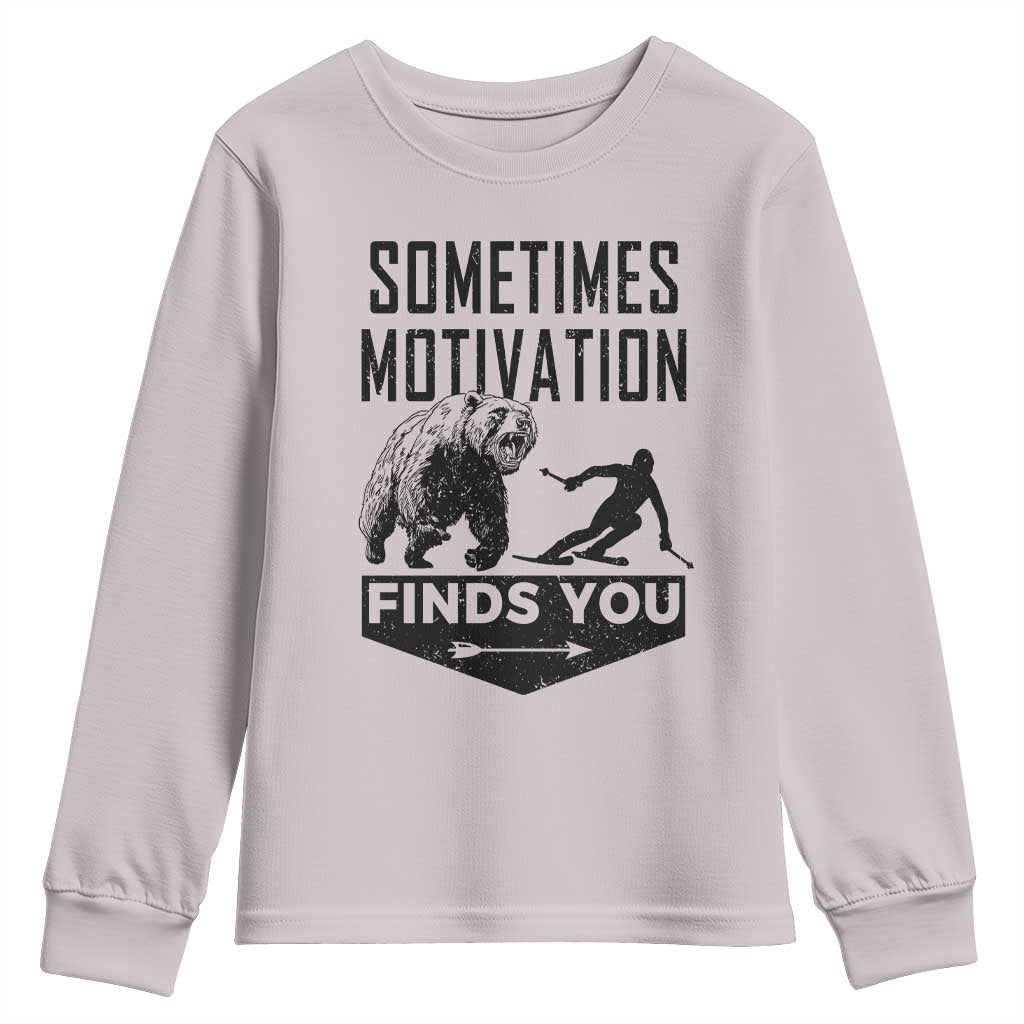 Funny Skiing Youth Sweatshirt Sometimes Motivation Finds You Ski Mountain Bear - Wonder Print Shop