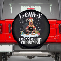 Funny F Caw F Chicken Xmas Spare Tire Cover F Caw F I Mean Merry Christmas - Wonder Print Shop