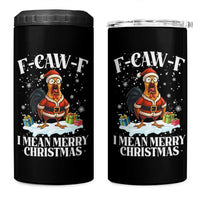 Funny F Caw F Chicken Xmas 4 in 1 Can Cooler Tumbler F Caw F I Mean Merry Christmas - Wonder Print Shop