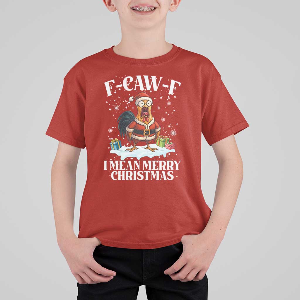 Funny F Caw F Chicken Xmas T Shirt For Kid F Caw F I Mean Merry Christmas - Wonder Print Shop